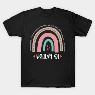 Rainbow Psalm 91:1-2 God protection bible verses T-Shirt